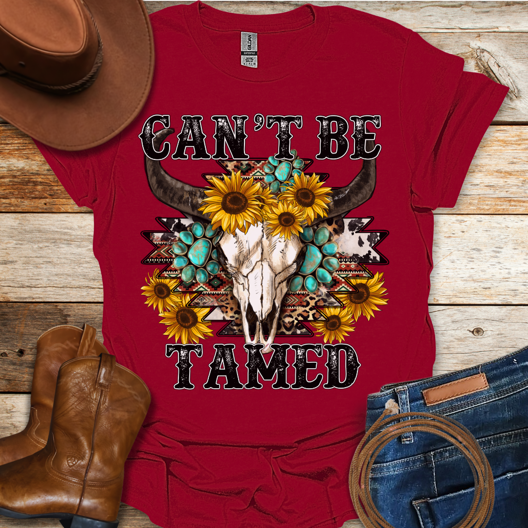 Cant Be Tamed T-Shirt