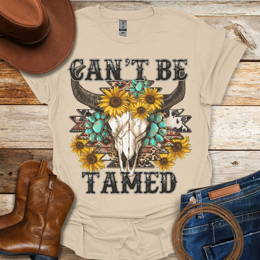 Cant Be Tamed T-Shirt