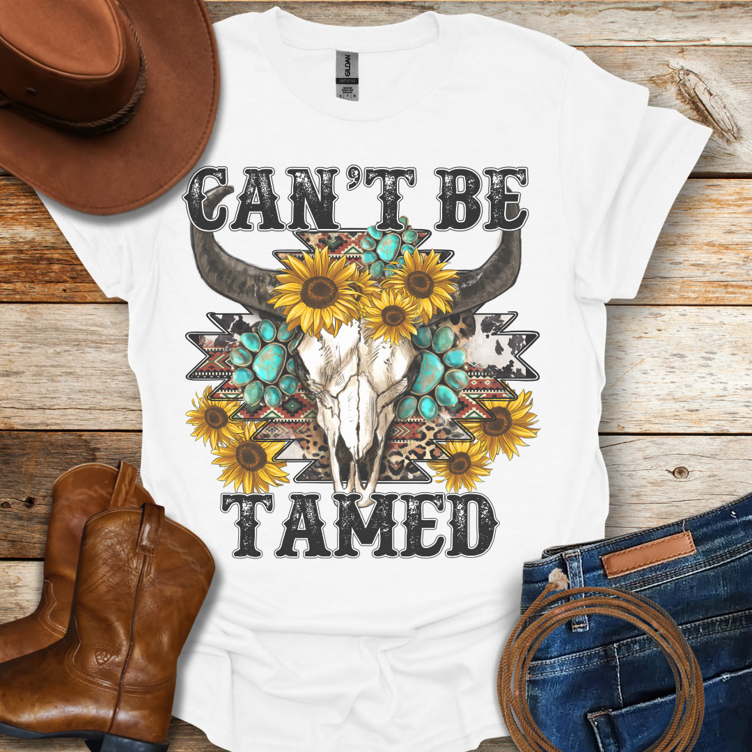 Cant Be Tamed T-Shirt