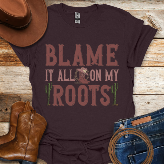 Blame It T-Shirt