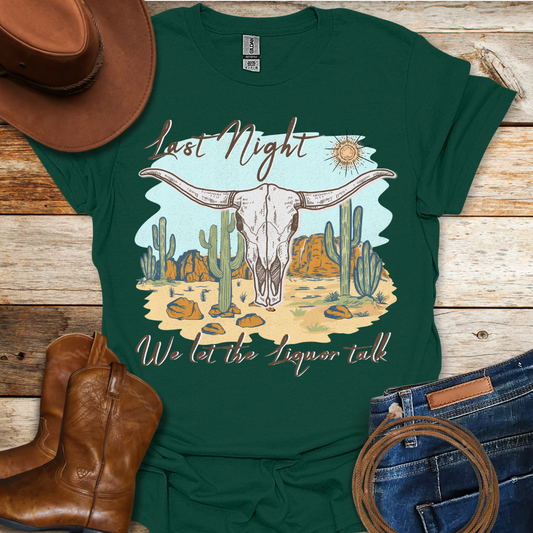 Last Night T-Shirt