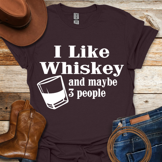 I Like Whiskey T-Shirt