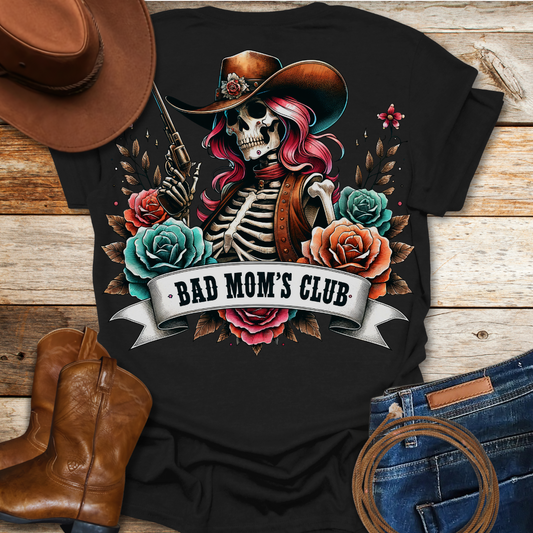 Bad Moms Club (Back Print) T-Shirt