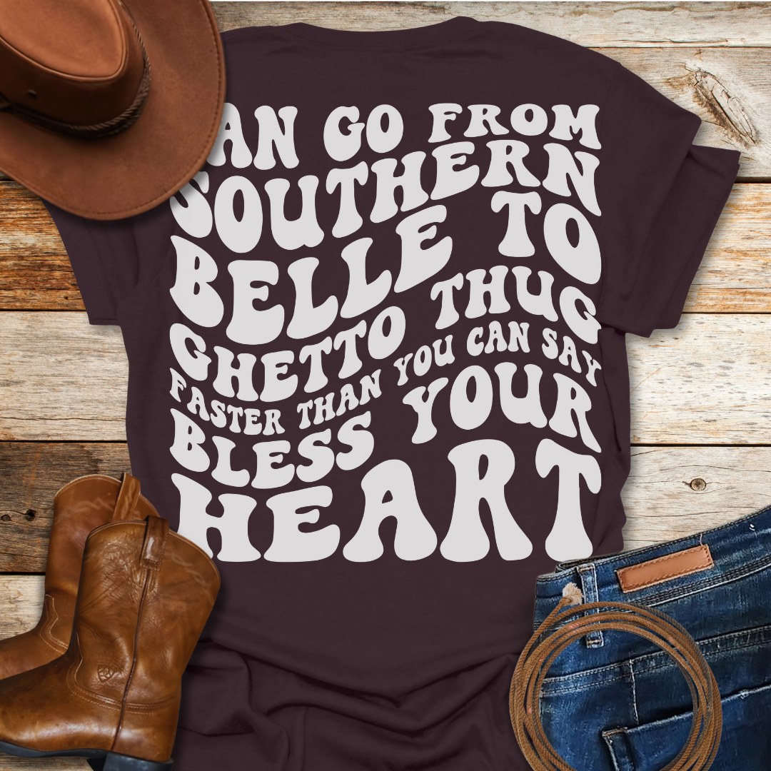 Southern Belle to Ghetto Thug (Back Print)