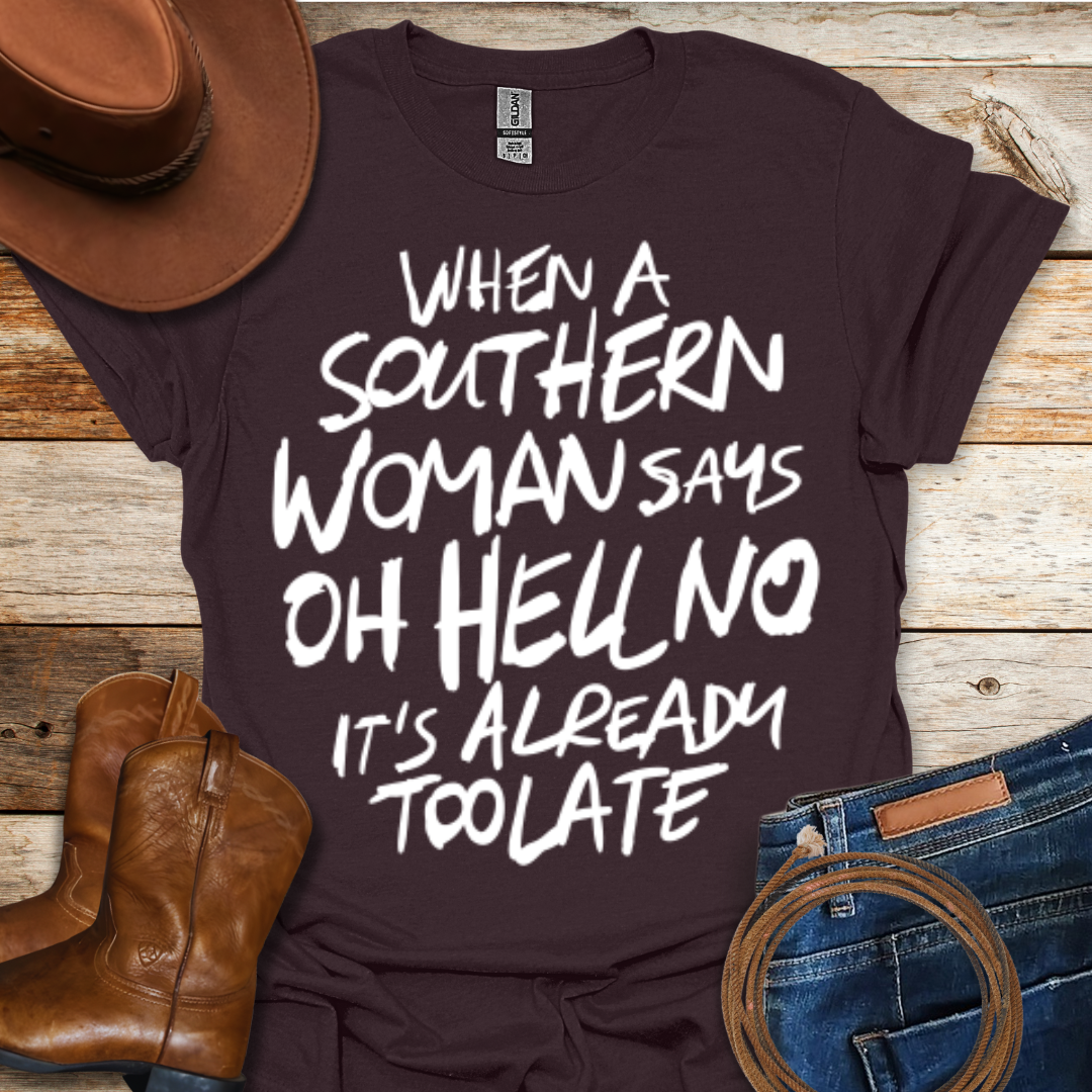 Oh Hell No T-Shirt