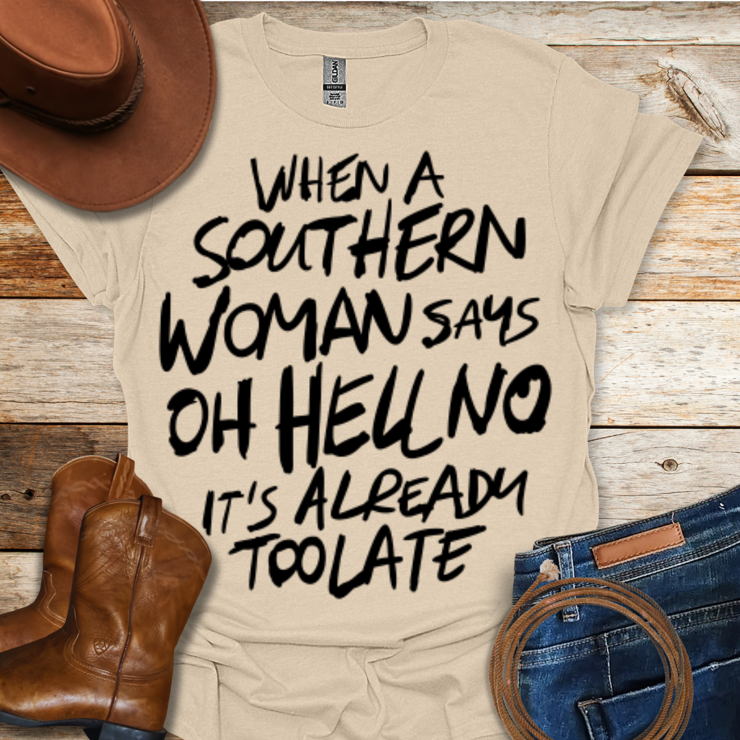 Oh Hell No T-Shirt