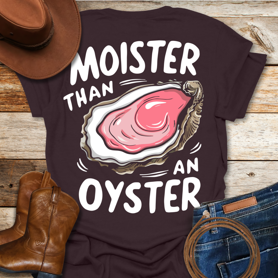 Moist Oyster T-Shirt (Back Print)