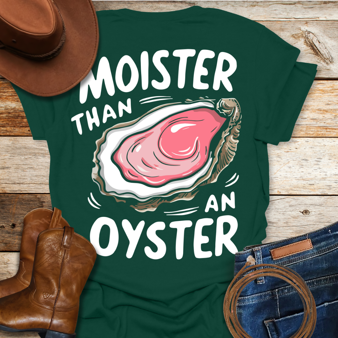 Moist Oyster T-Shirt (Back Print)