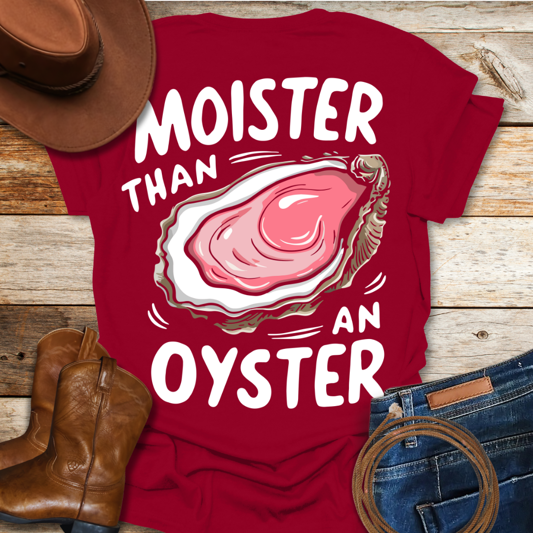 Moist Oyster T-Shirt (Back Print)