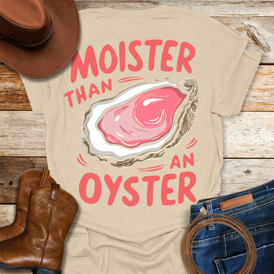 Moist Oyster T-Shirt (Back Print)