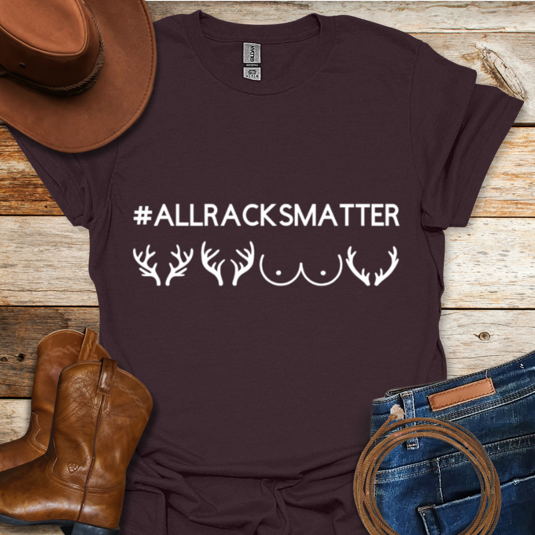 Racks Matter T-Shirt
