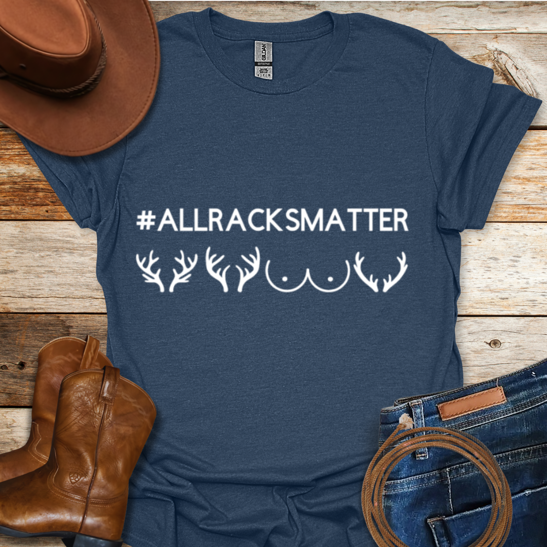 Racks Matter T-Shirt