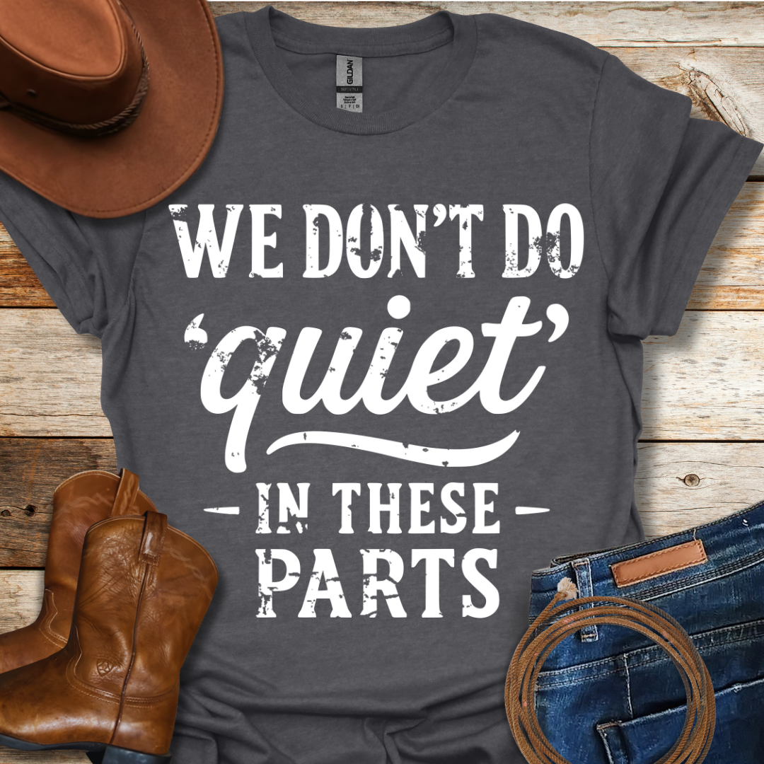 Quiet T-Shirt