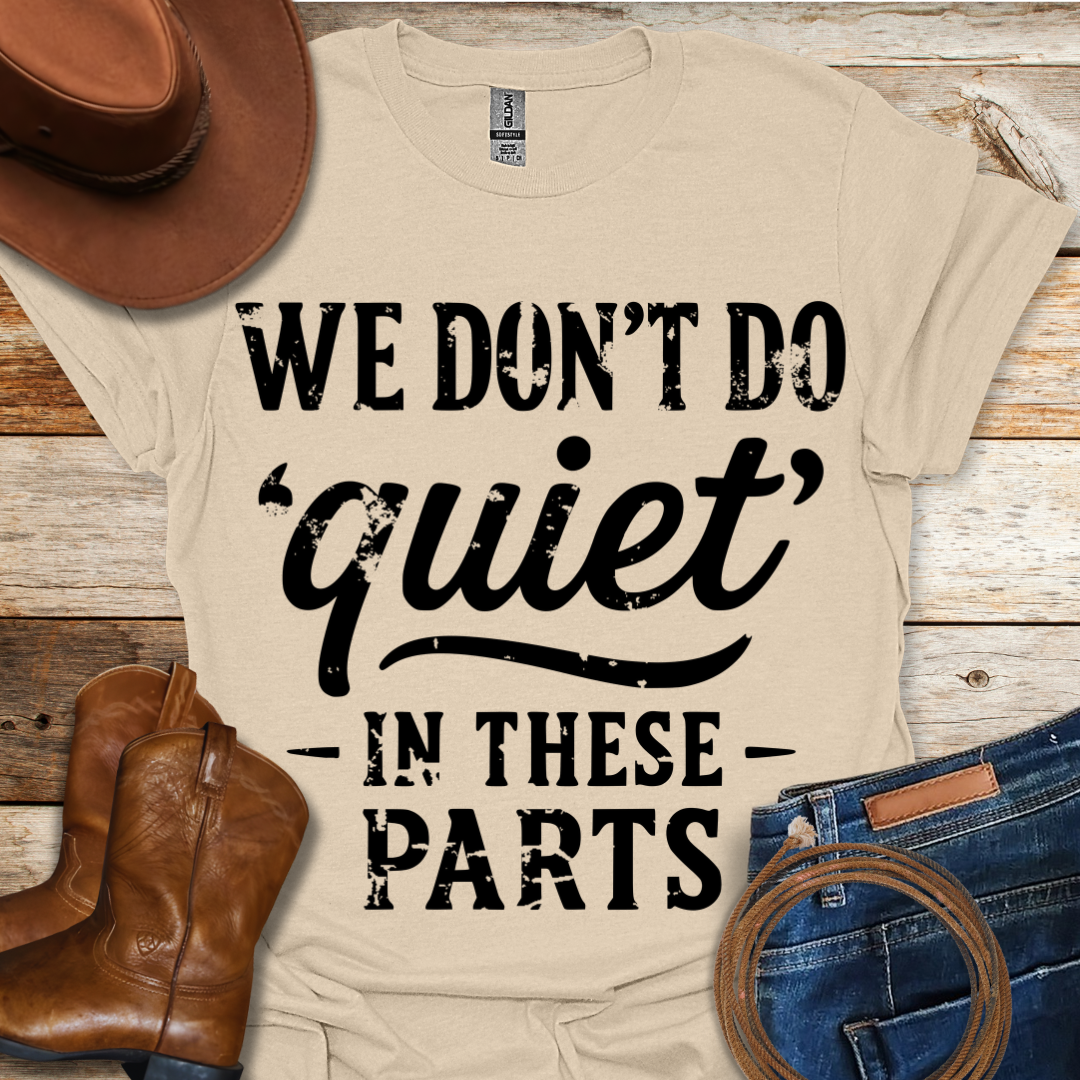 Quiet T-Shirt