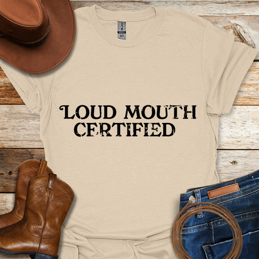 Loud Mouth T-Shirt