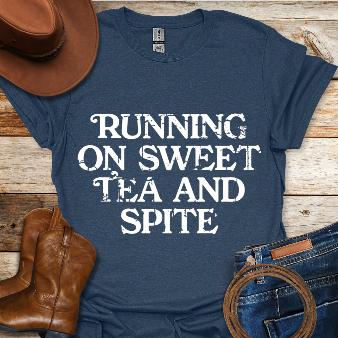 Sweet Tea & Spite T-Shirt