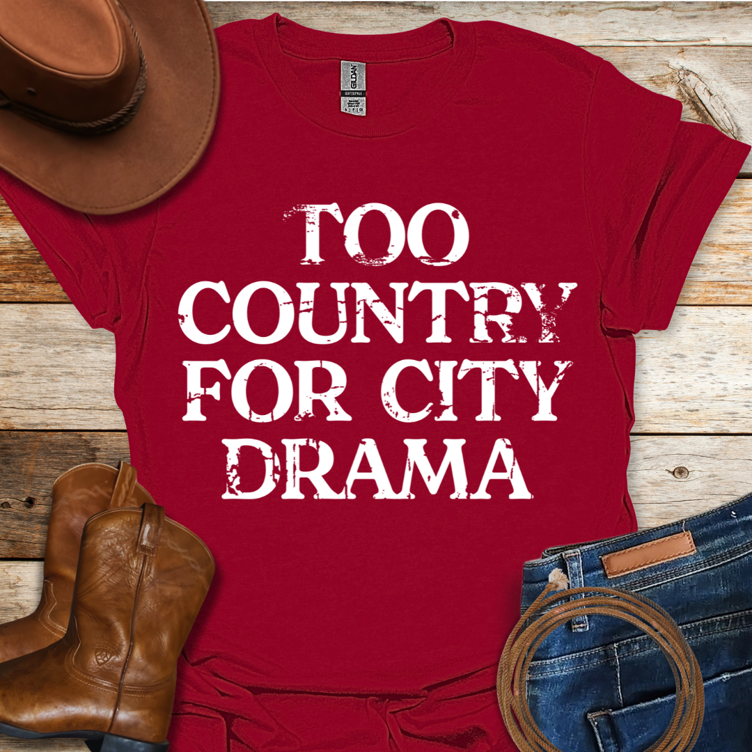 Too Country T-Shirt
