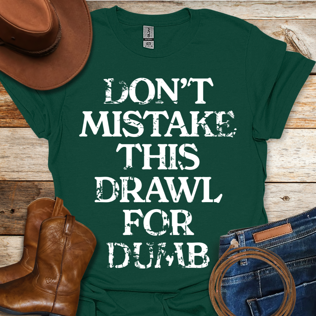 This Drawl T-Shirt