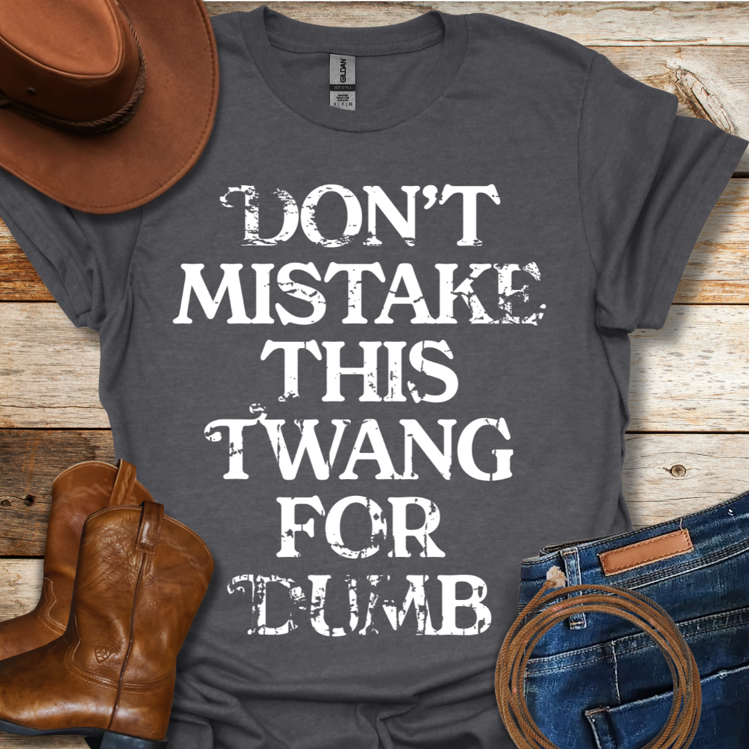 This Twang T-Shirt