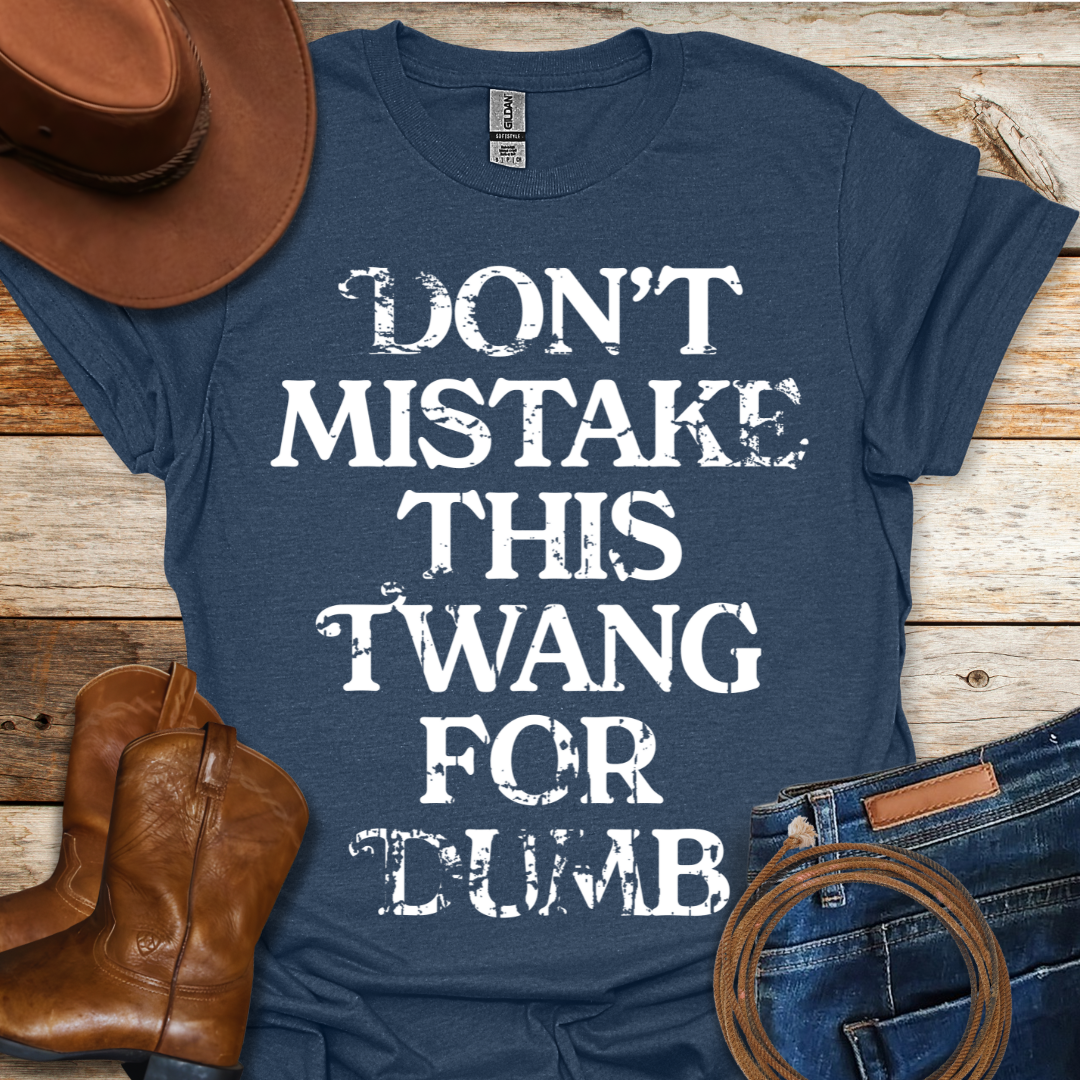 This Twang T-Shirt
