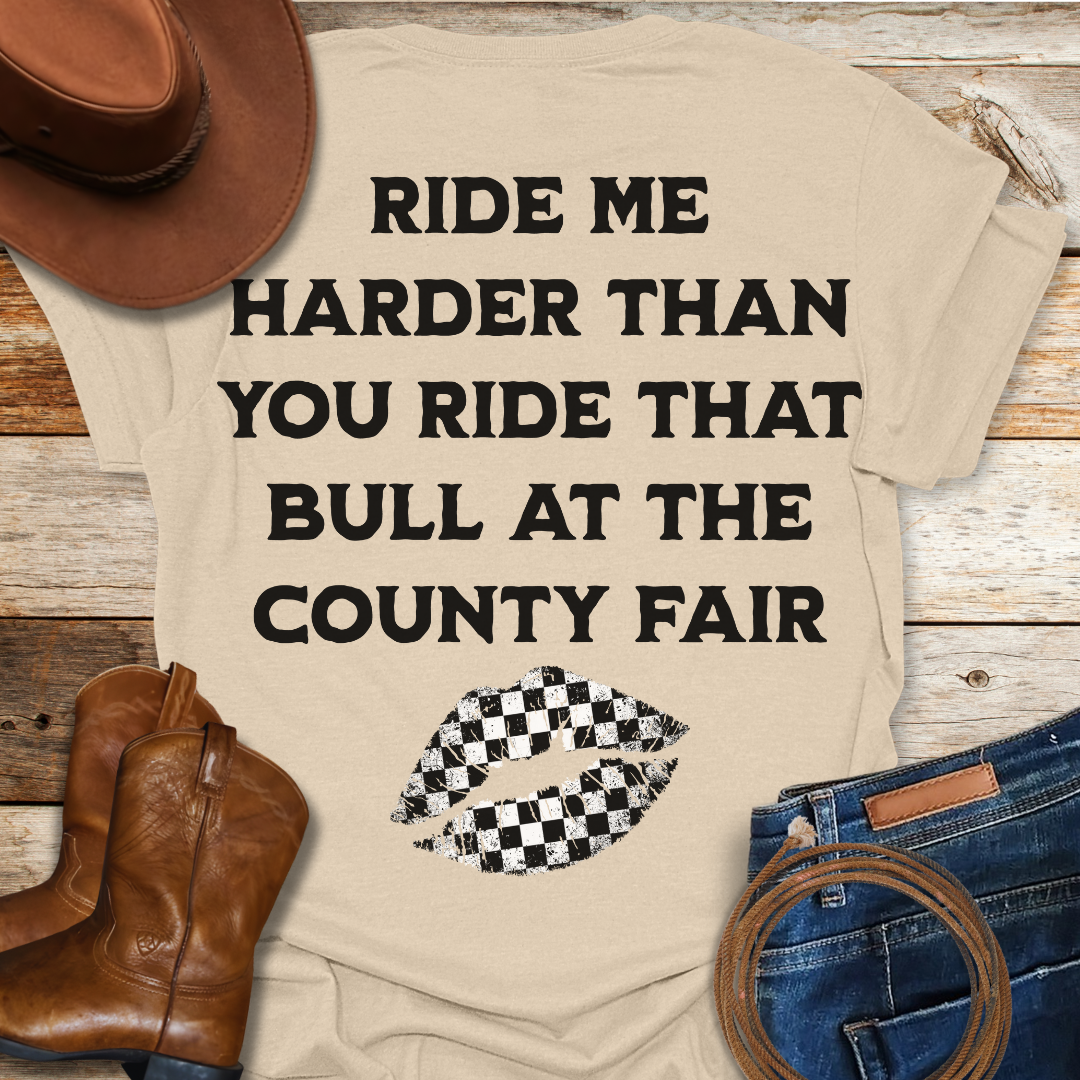 Ride Me T-Shirt (Back Print)