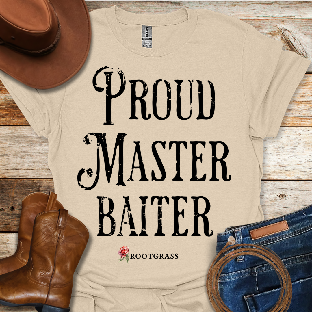 Proud Master baiter T-Shirt