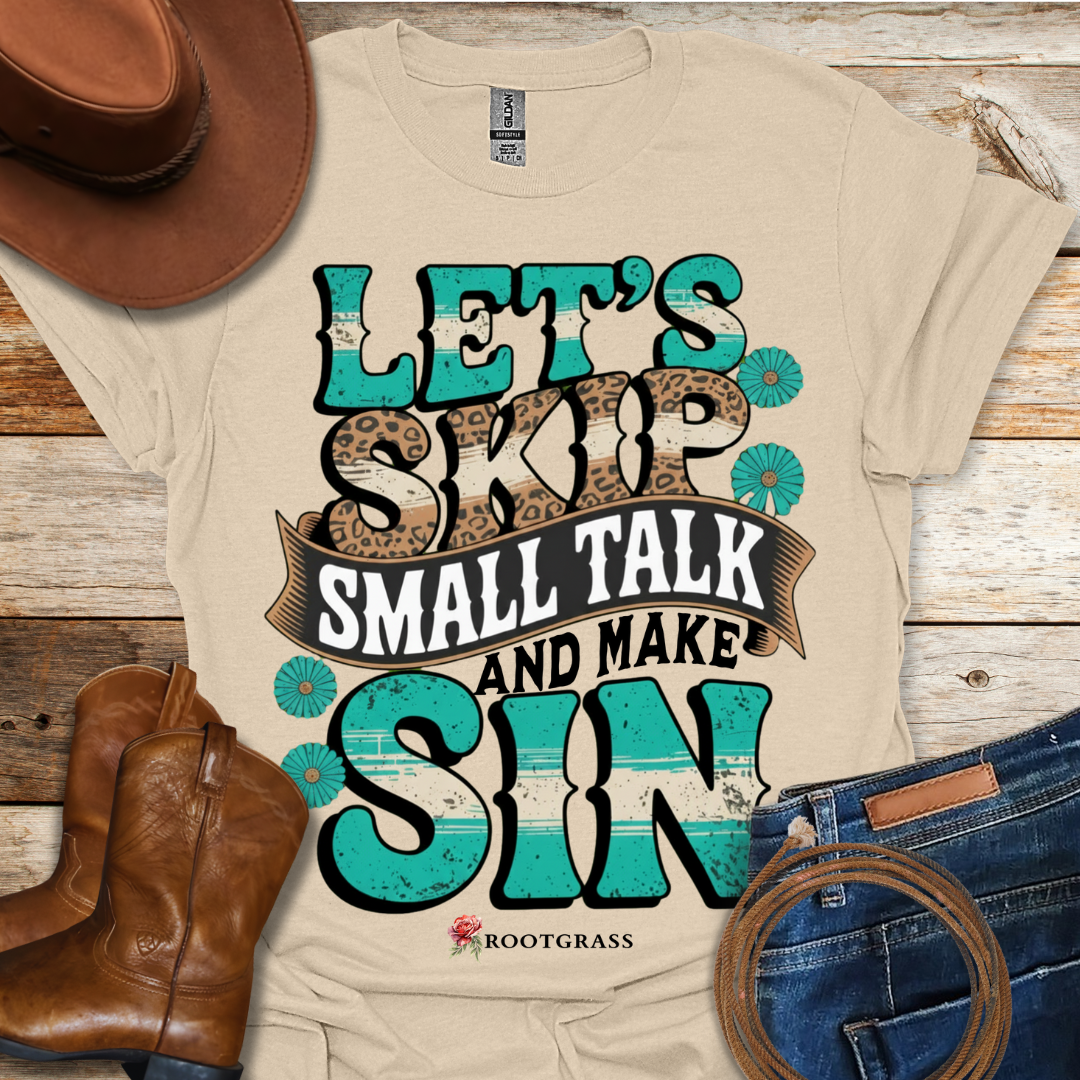 Make Sin T-Shirt
