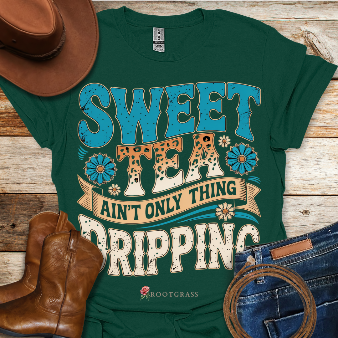 Sweet Tea Drippin' T-Shirt