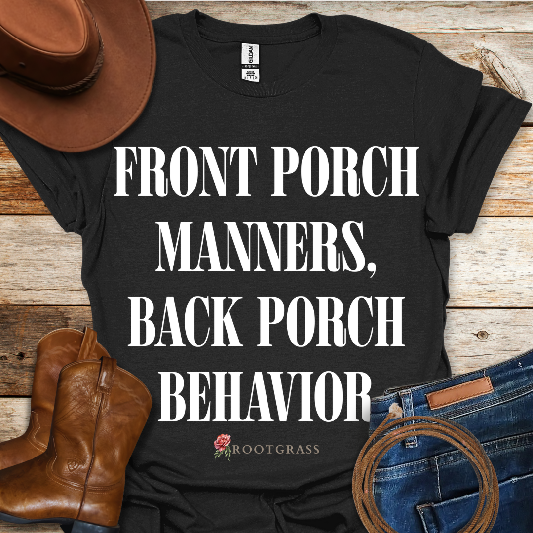 Front Porch Manners T-Shirt