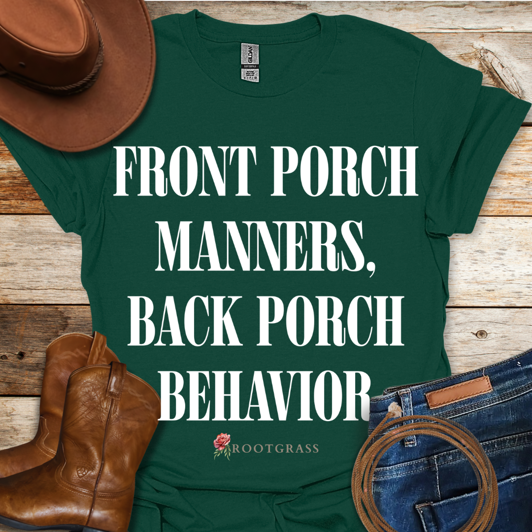 Front Porch Manners T-Shirt