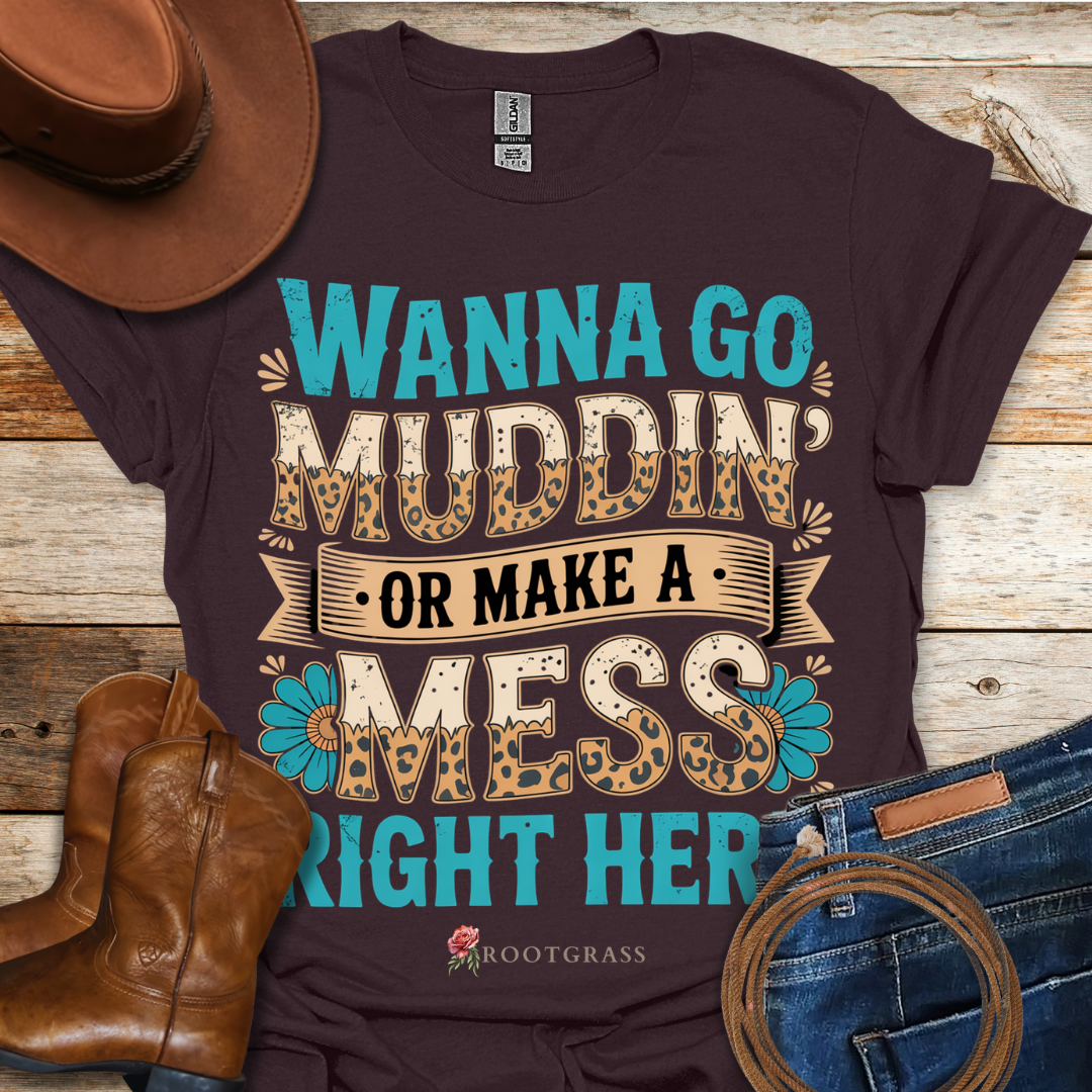 Muddin' T-Shirt
