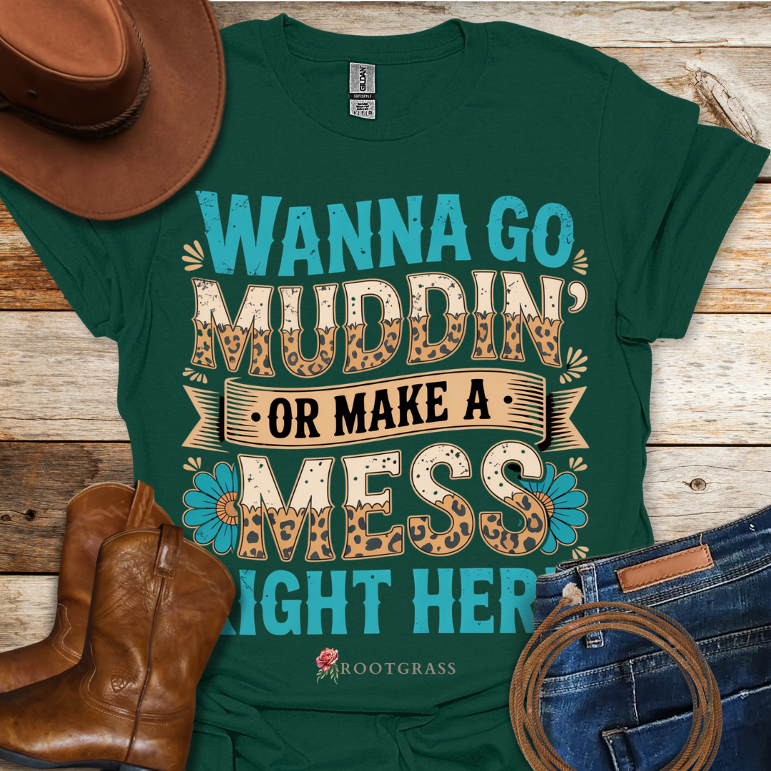 Muddin' T-Shirt