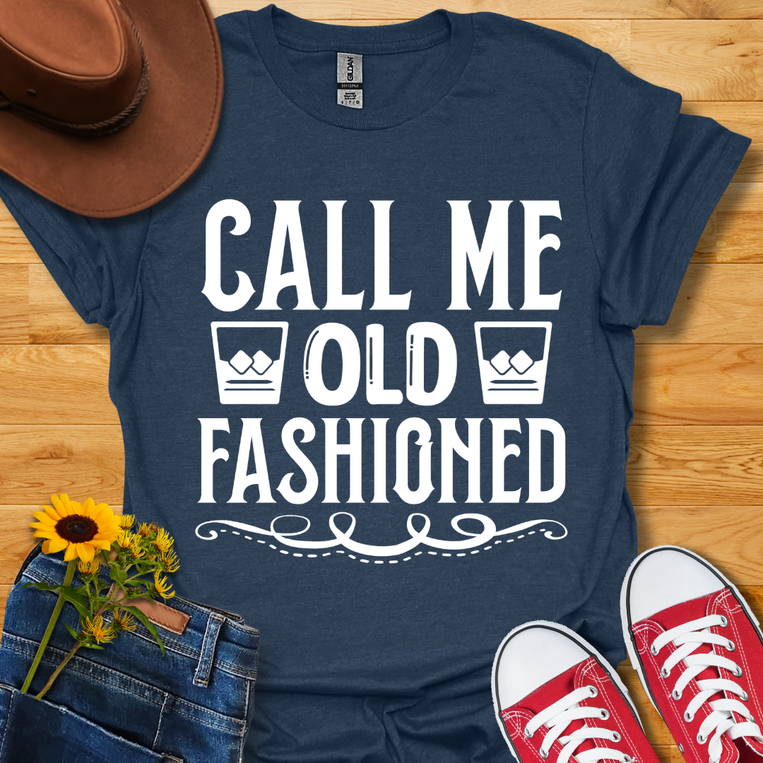Old Fashion T-Shirt