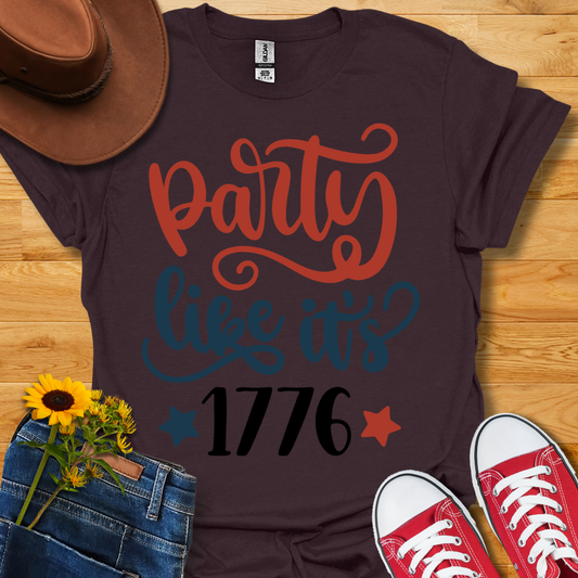 Party like its 1776 T-Shirt