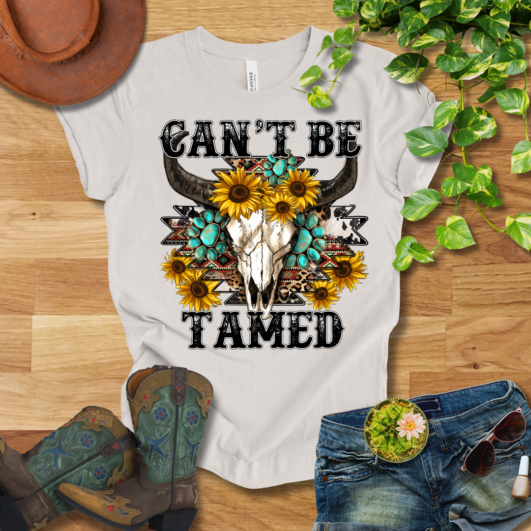 Cant Be Tamed T-Shirt