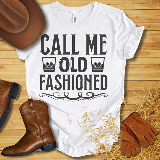 Old Fashion T-Shirt