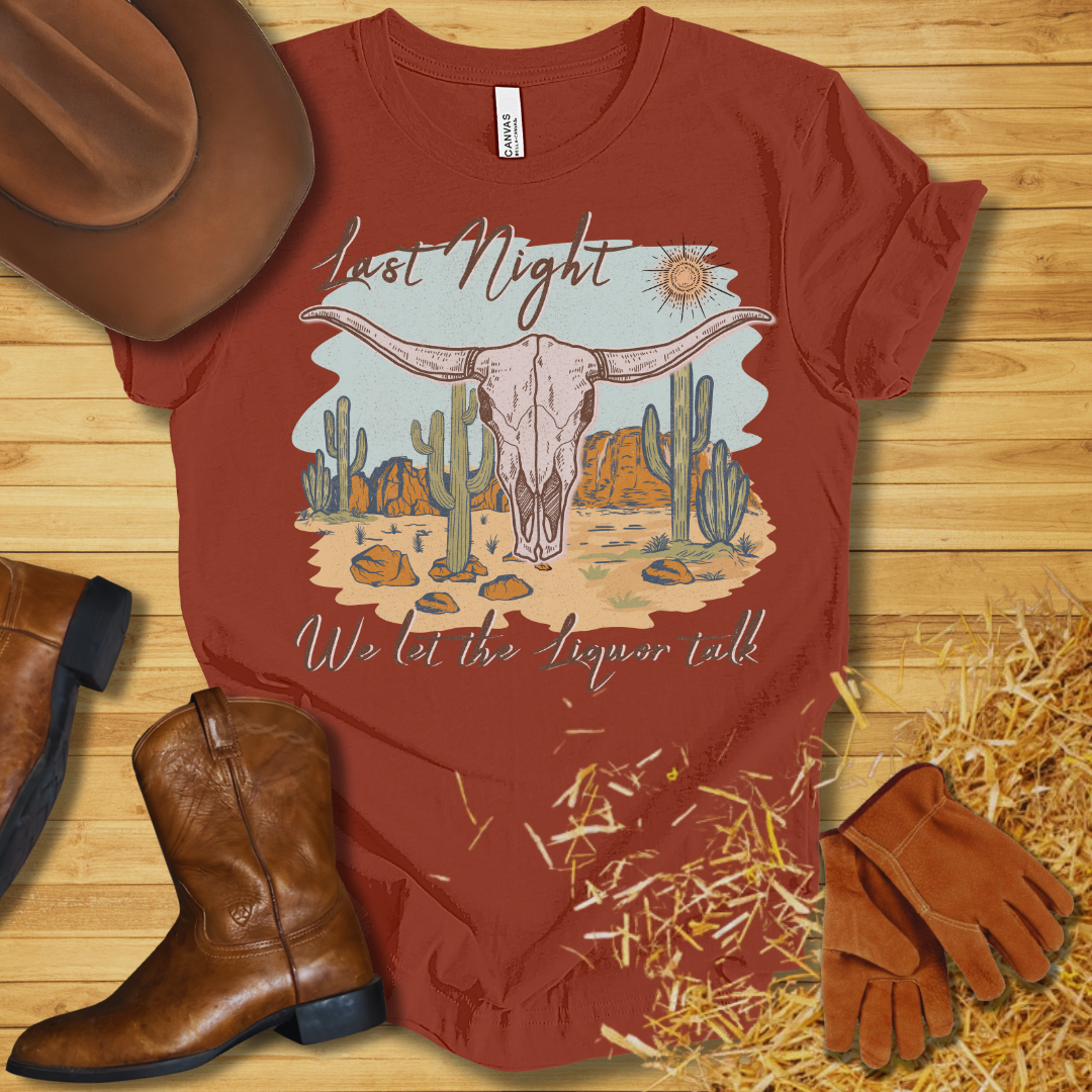 Liquor Talk T-Shirt