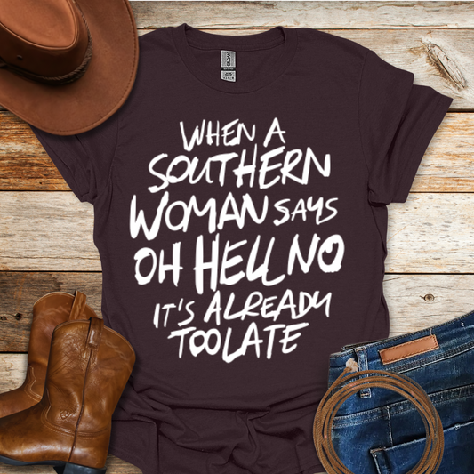 Oh Hell No T-Shirt