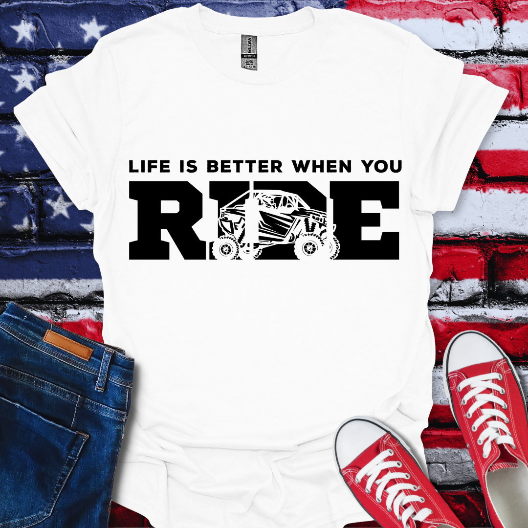 Life's Better T-Shirt