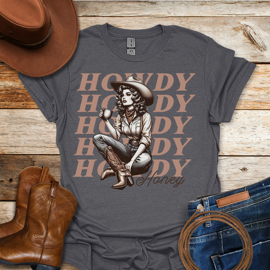 Howdy Honey T-Shirt