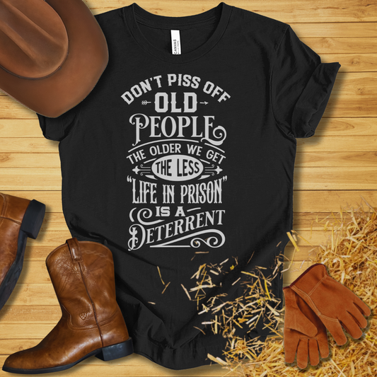Life in Prison T-Shirt