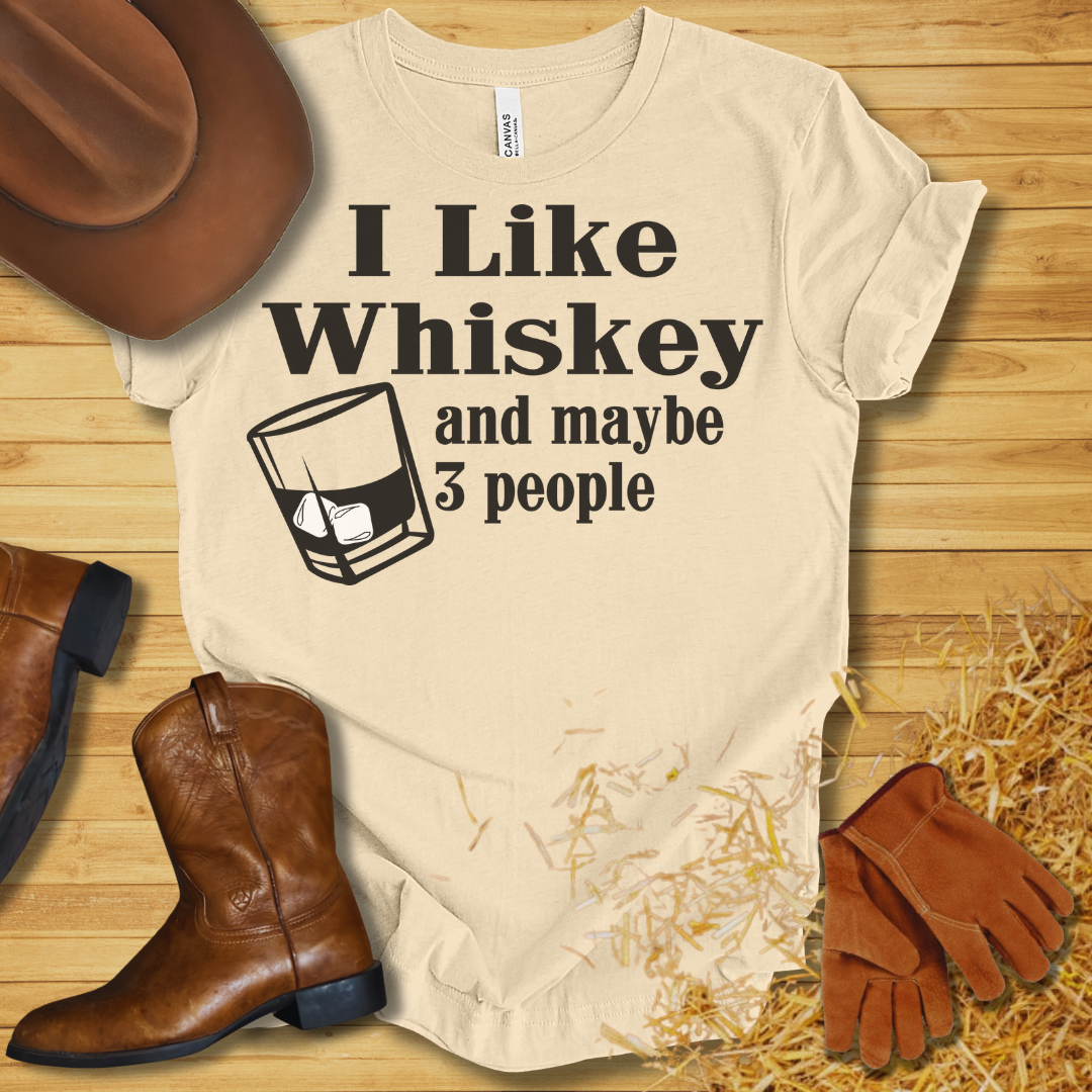 I Like Whiskey T-Shirt