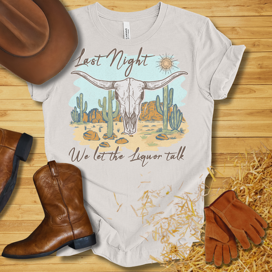 Liquor Talk T-Shirt
