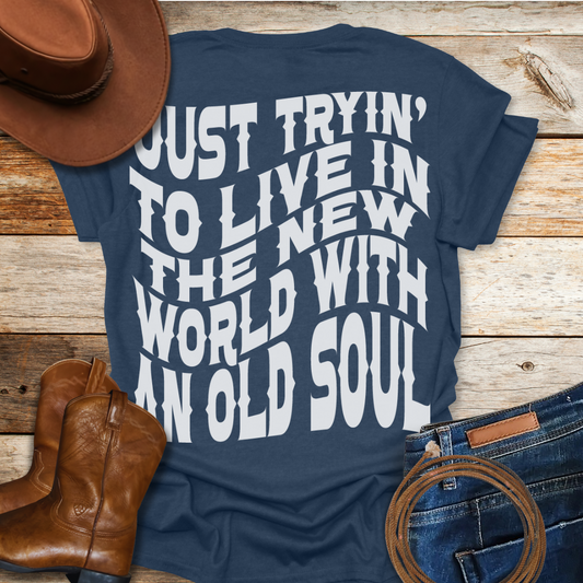 Old Soul T-Shirt