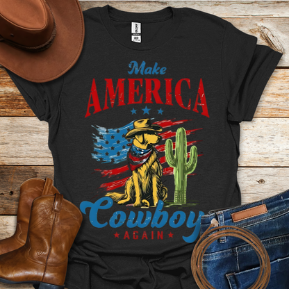 Make America Cowboy Again T-Shirt