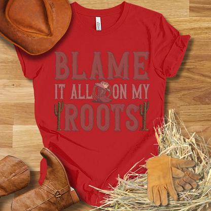 Blame Roots T-Shirt