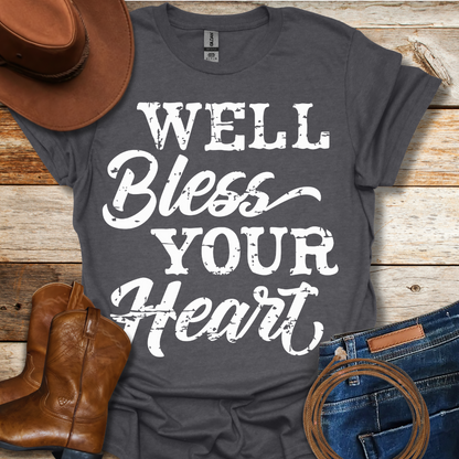 Bless Your Heart T-Shirt